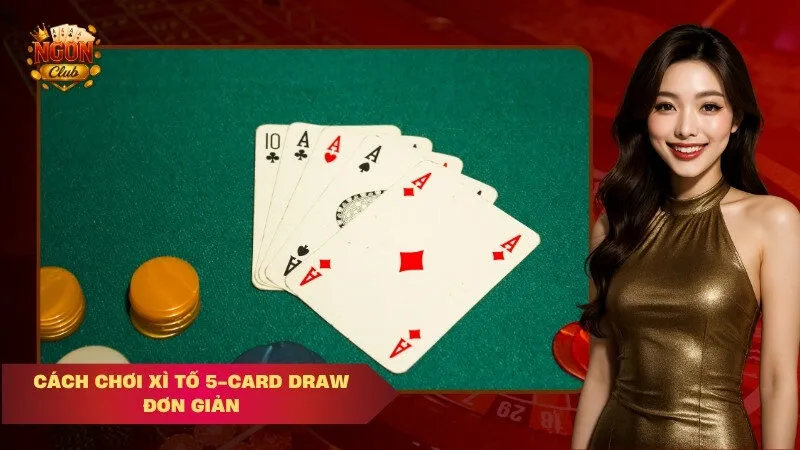 chơi xì tố như thế nào