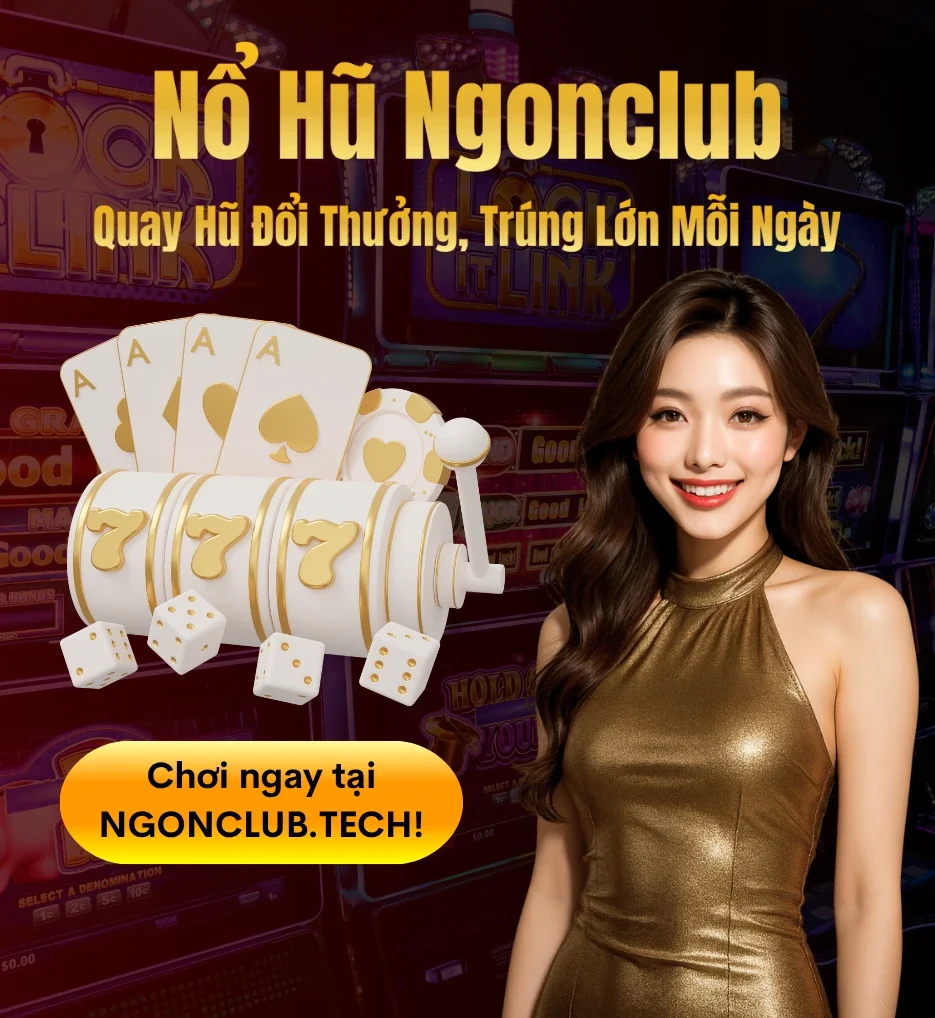 nổ hũ ngonclub